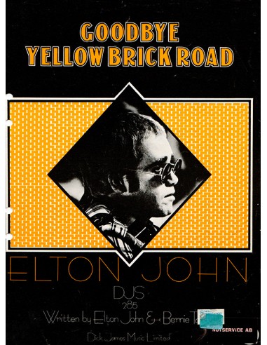 Elton John - Goodbye Yellow Brick Road
Elton John and Bernie Taupin