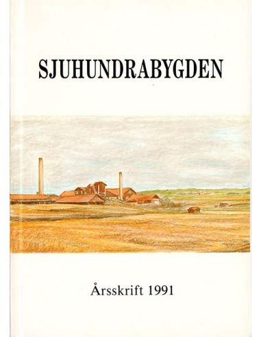 Sjuhundrabygden Årsskrift 1991