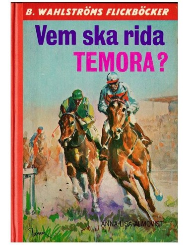 Vem ska rida Temora?