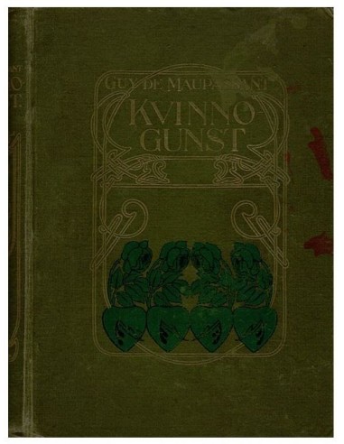 Kvinnogunst, Guy de Maupassant