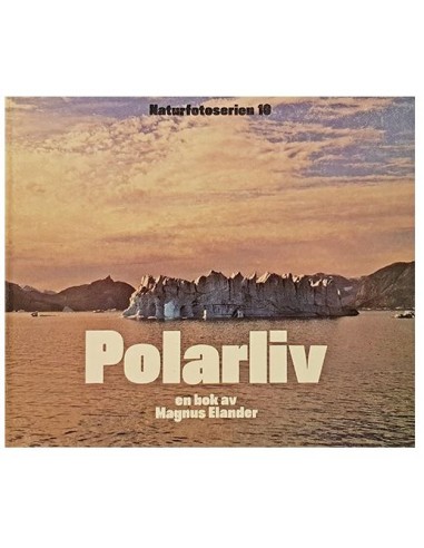 Polarliv - Magnus Elander