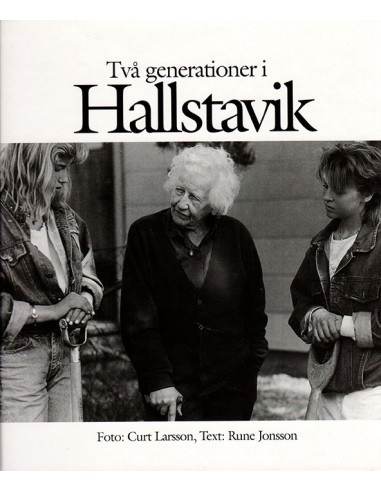 Två generationer i Hallstavik, Curt Larsson